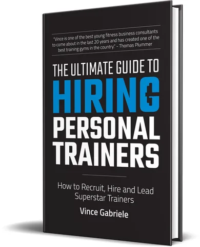 The Ultimate Guide to Hiring Personal Trainers