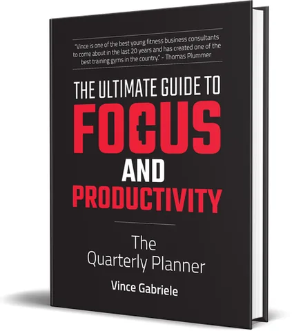 The Ultimate Guide to Focus and Productivity: The Quarterly Planner