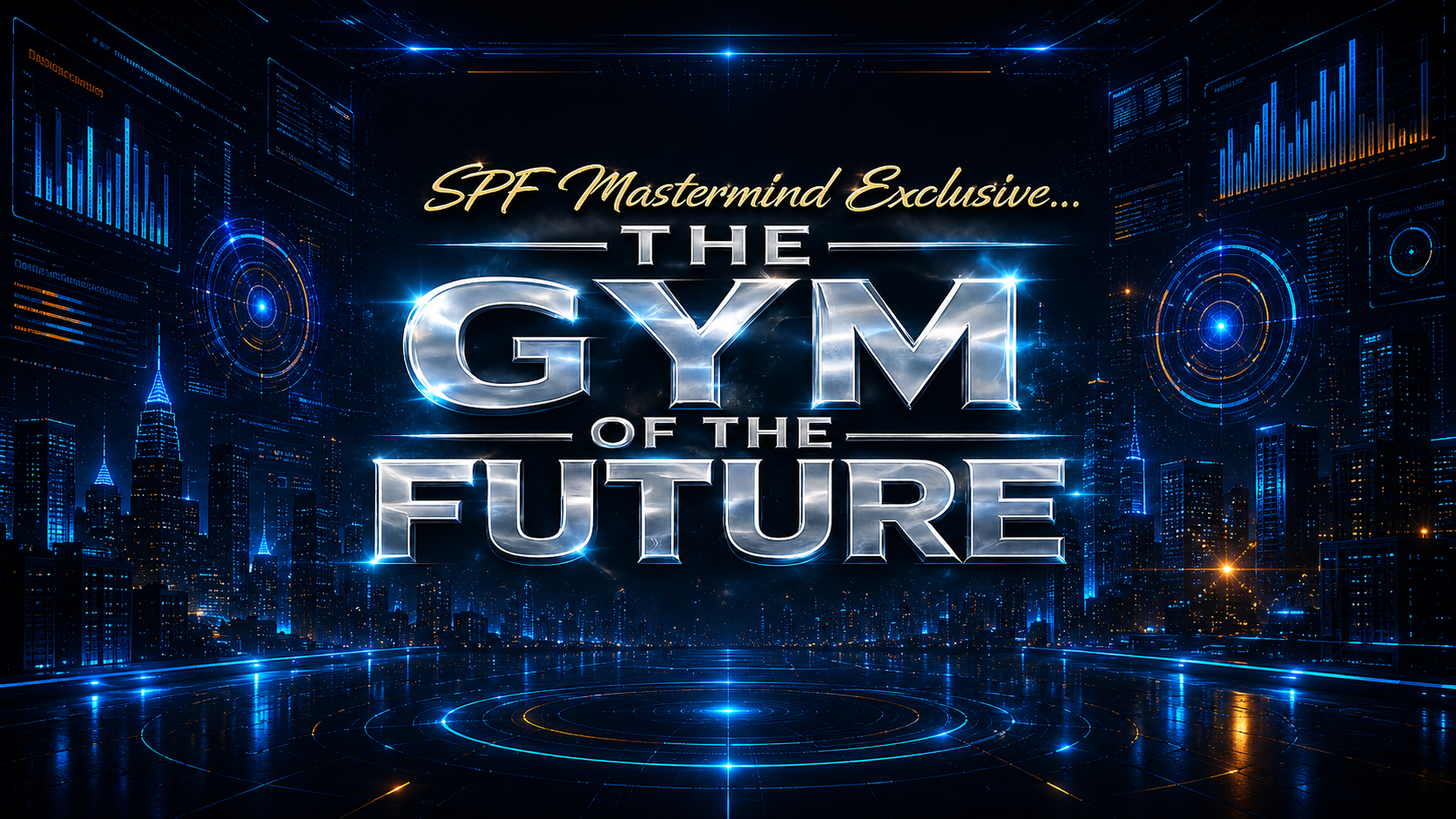 The Gym of the Future